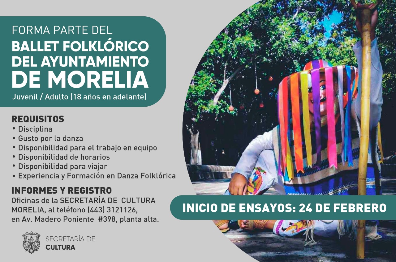 SeCultura invita a ser parte del Ballet Folklórico del Ayuntamiento de Morelia