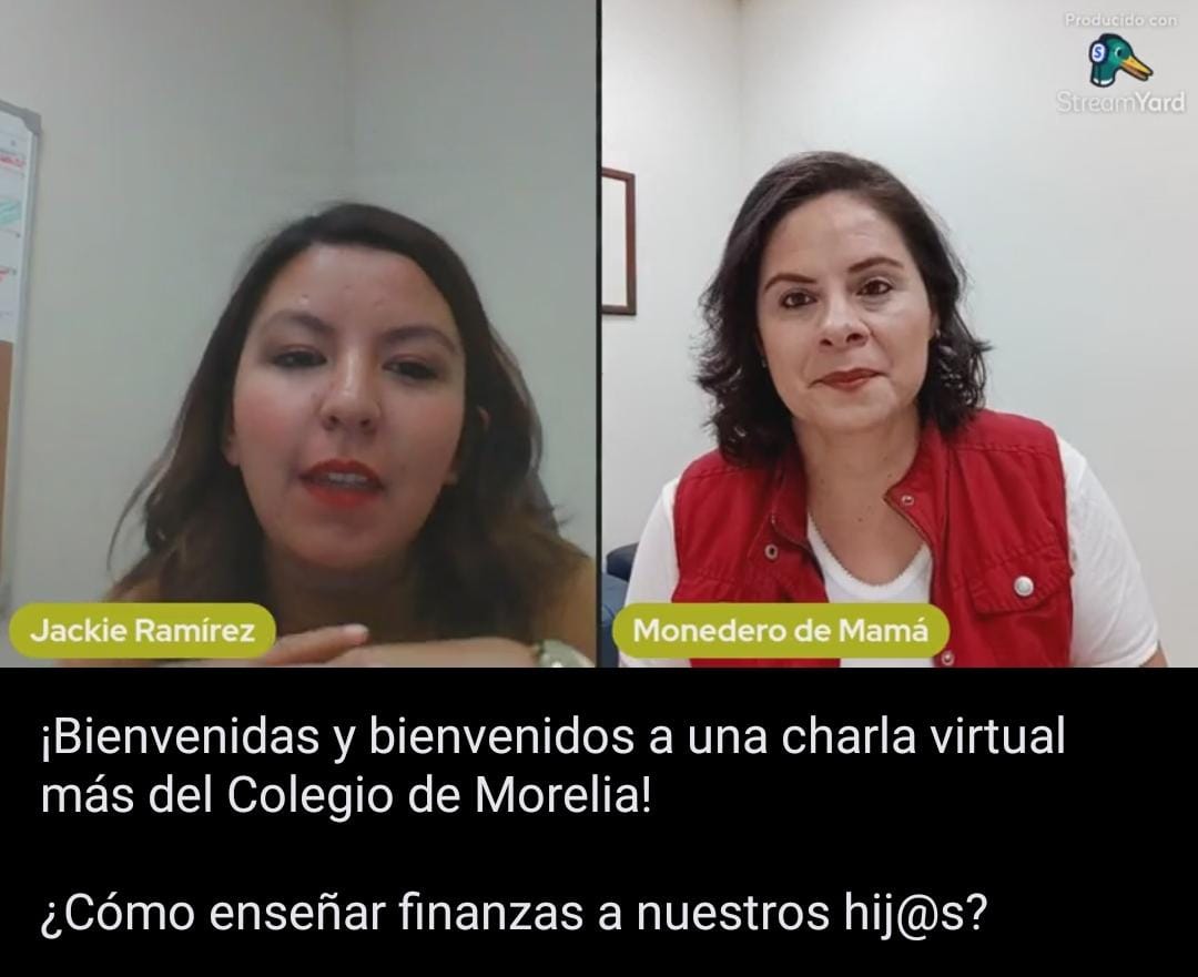 Colegio de Morelia realizó con éxito charla virtual ¿Cómo enseñar finanzas a nuestros hij@s?