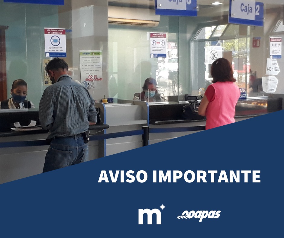 OOAPAS ofrece alternativas de pago para este viernes.