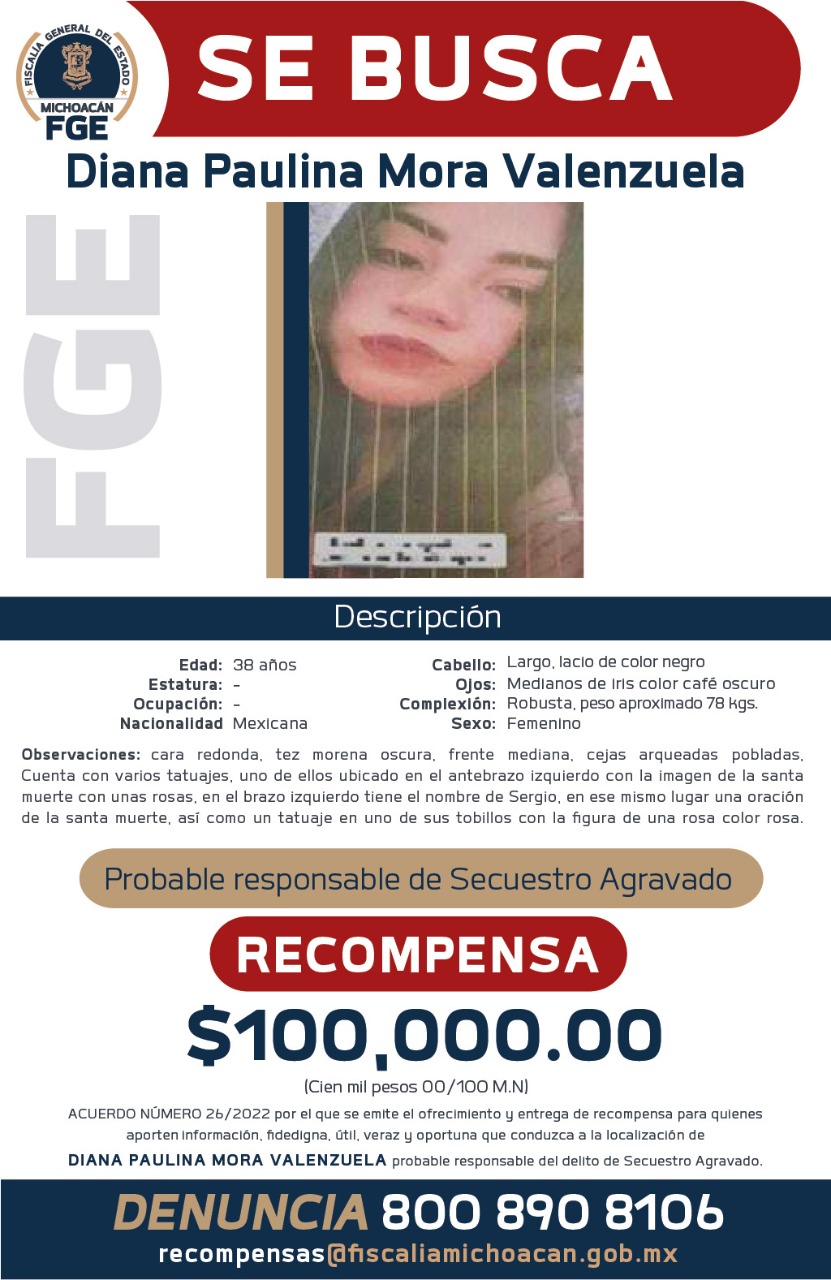 Ofrece FGE recompensa para la detención de Diana Paulina Mora Valenzuela, presunta responsable del Secuestro Agravado de una mujer, en José Sixto Verduzco.
