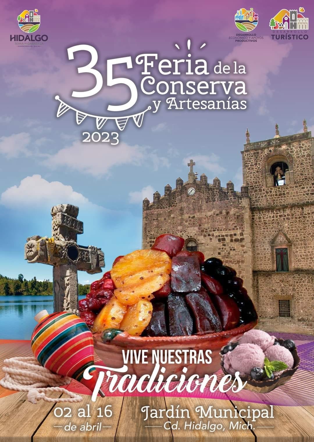 Invita Sectur a la Feria de la Conserva en Ciudad Hidalgo.