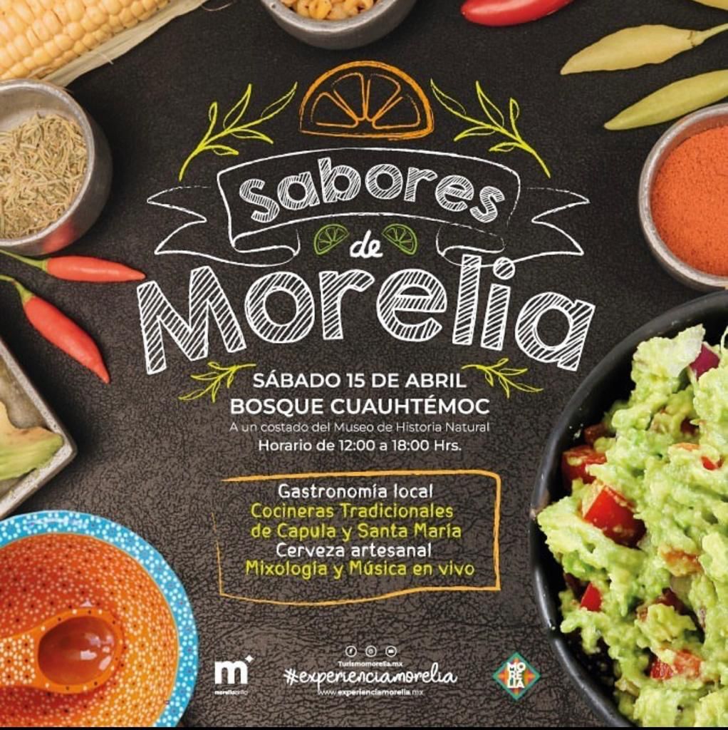 Invita Gobierno Municipal a disfrutar de la Feria “Sabores de Morelia».