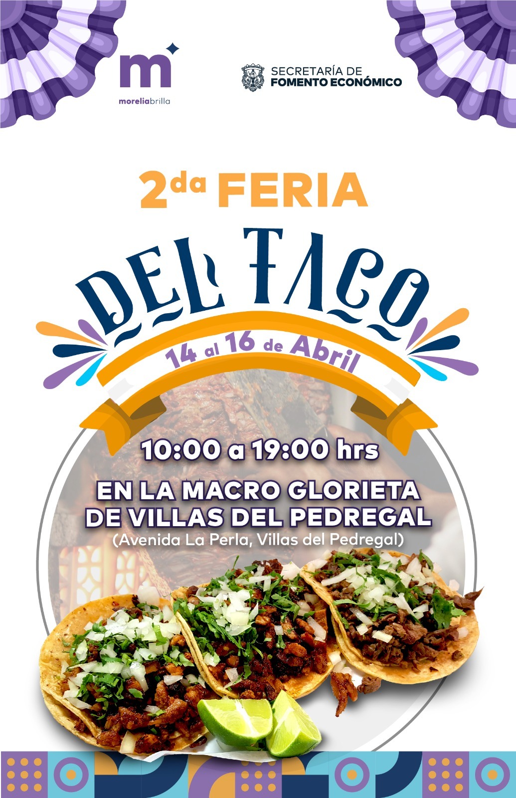 Este fin de semana, llénate de sabor en la 2a Feria del Taco de Villas del Pedregal.