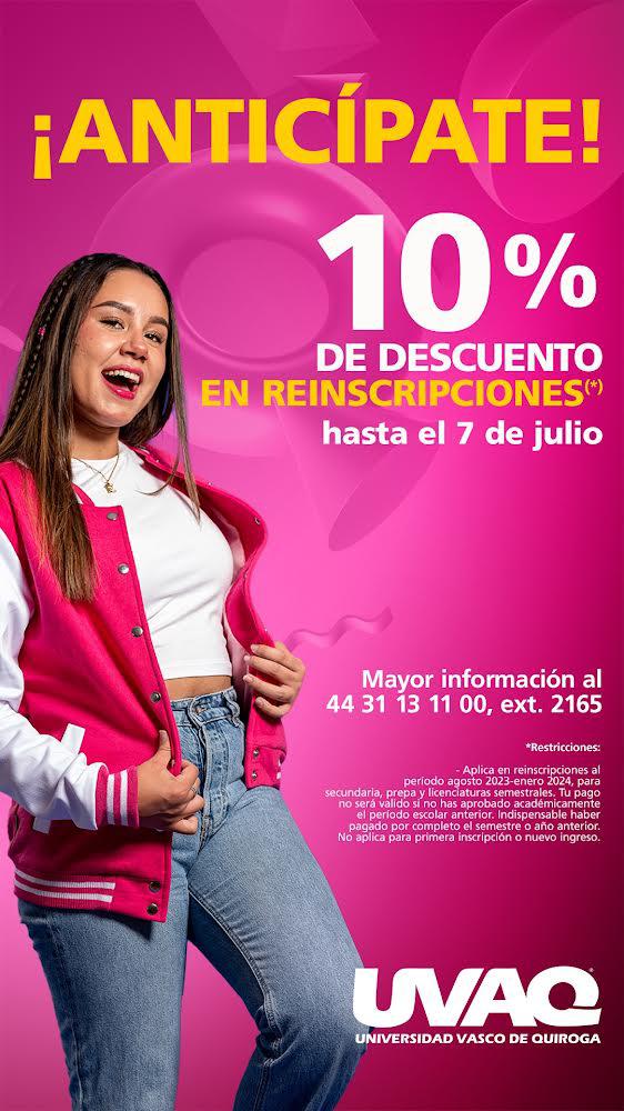 En la UVAQ 10% de descuento en reinscripciones