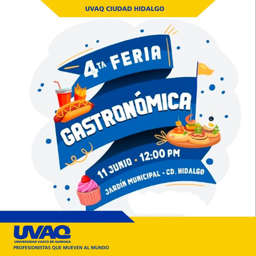 La UVAQ realizará Cuarta Feria Gastronómica