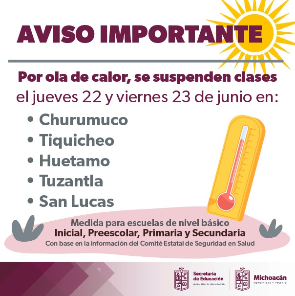 SEE suspende clases en 5 municipios de Michoacán por ola de calor.