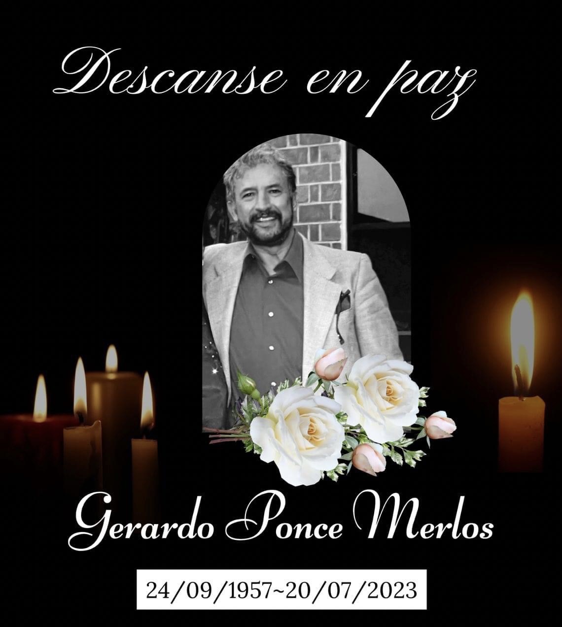 Fallece el Lic. Gerardo Ponce Merlos; deja huella imborrable