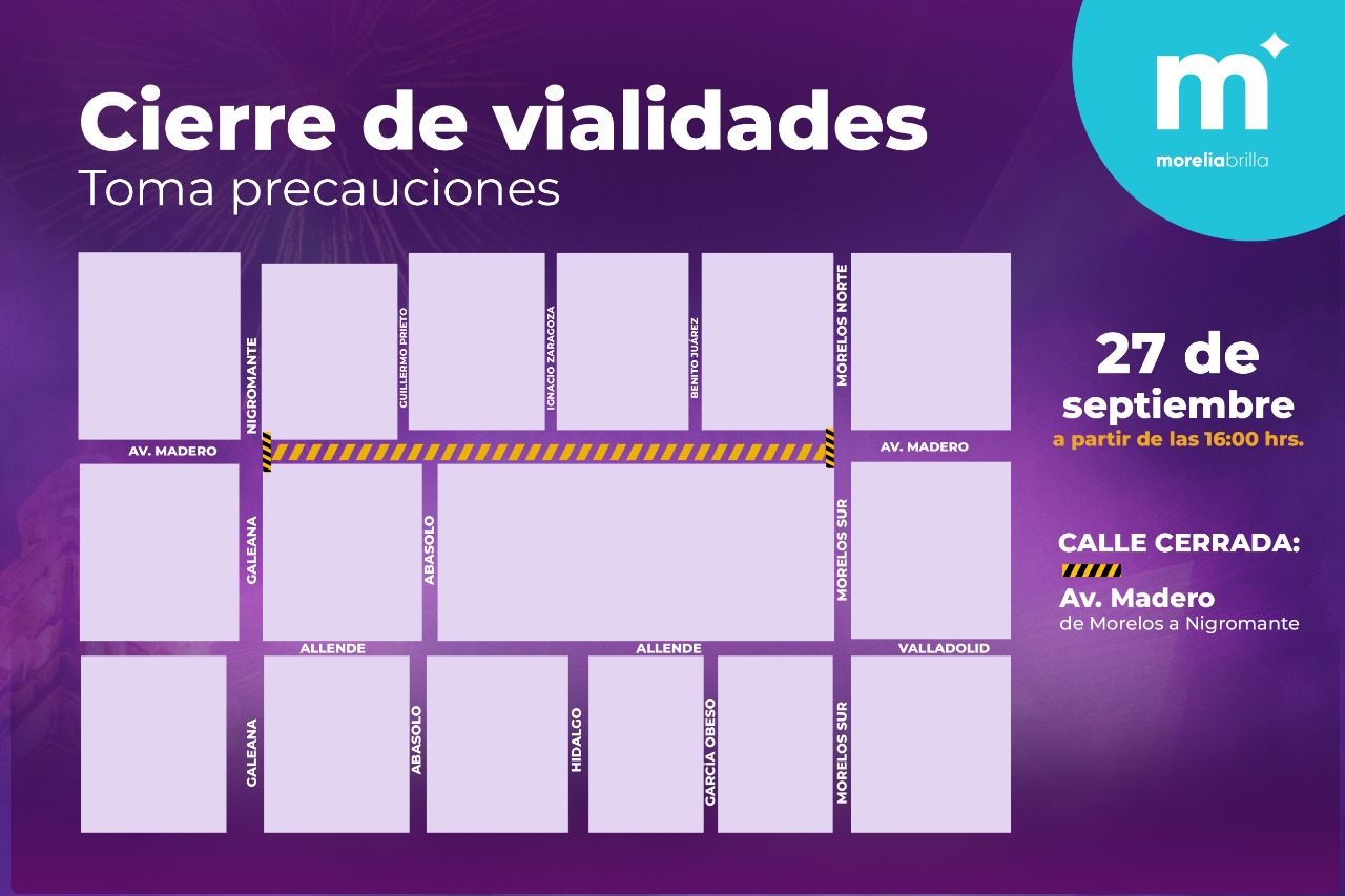 Cierres temporales por concierto de Aniversario de Morelos comenzarán este miércoles