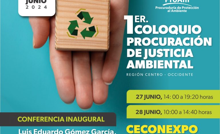 Michoacán, sede del primer Coloquio de Procuración de Justicia Ambiental