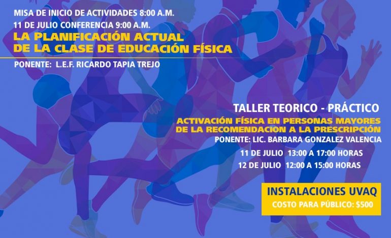 En la UVAQ se realizará Jornada Académica de la Licenciatura en Cultura Física y Deportes