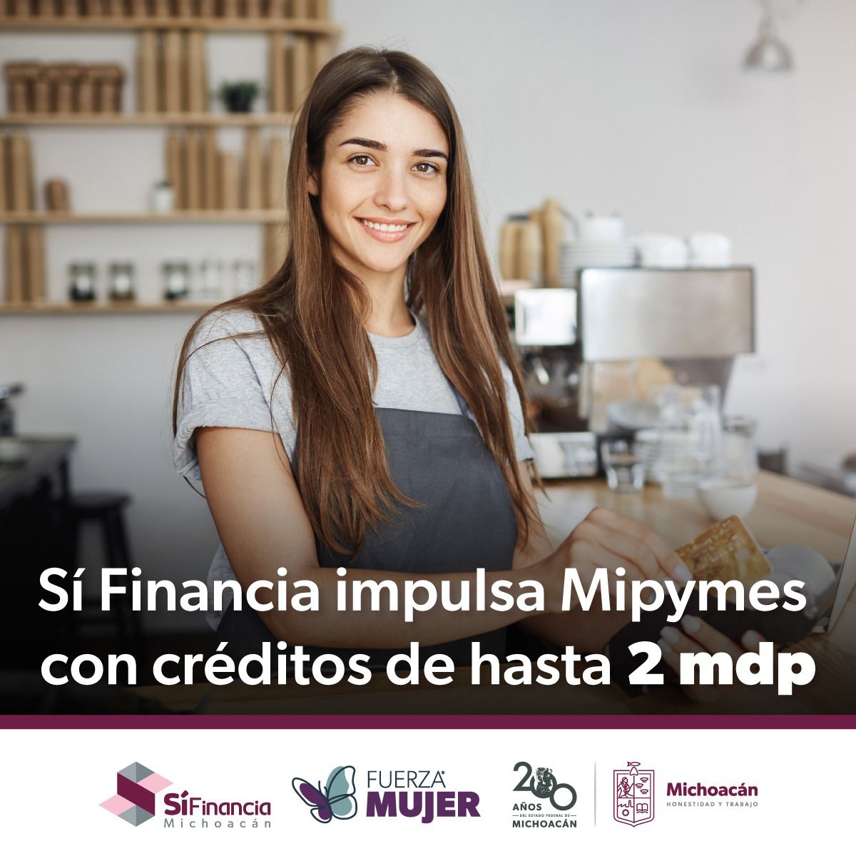 Con Sí Financia mujeres pueden acceder a créditos de hasta 2 mdp para sus Mipymes.