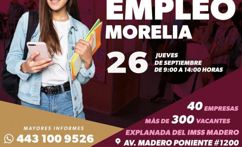Ofertarán 500 vacantes en Feria del Empleo, en Morelia
