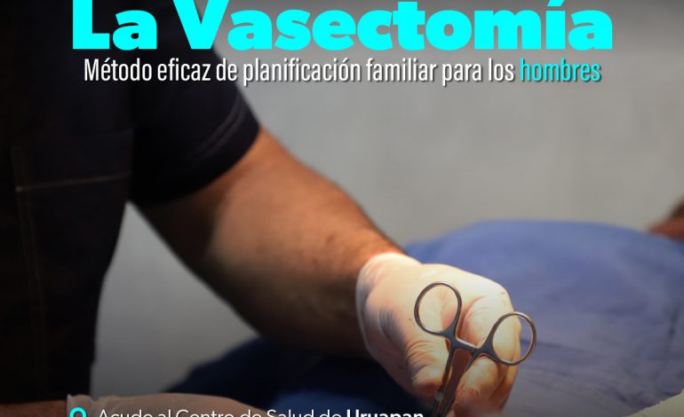 SSM realizará vasectomías sin bisturí en Uruapan