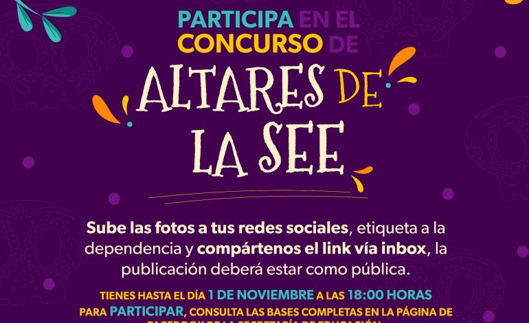 Participa en el concurso de altares escolares de la SEE