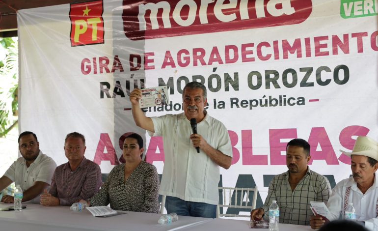 Concluye Raúl Morón asambleas informativas en distritos de Michoacán