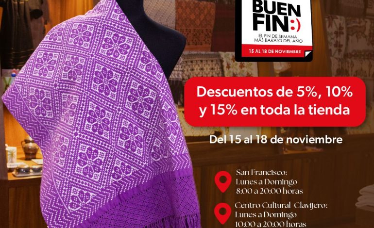 Por Buen Fin, Casa de las Artesanías tendrá descuentos del 5 al 15 %