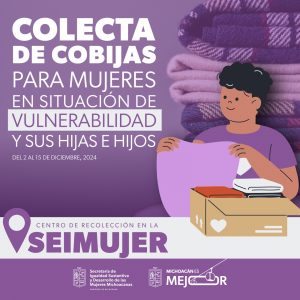 Seimujer inicia colecta de cobijas y juguetes