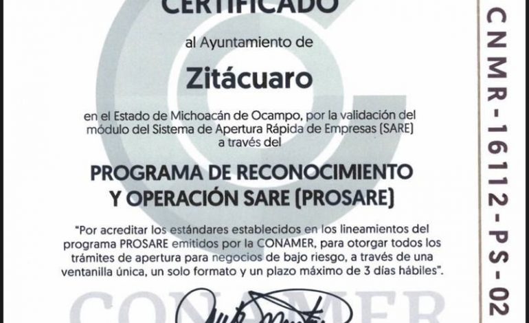 Recibe Gobierno Municipal de Zitácuaro Certificado PROSARE por la Simplificación en Trámites Municipales