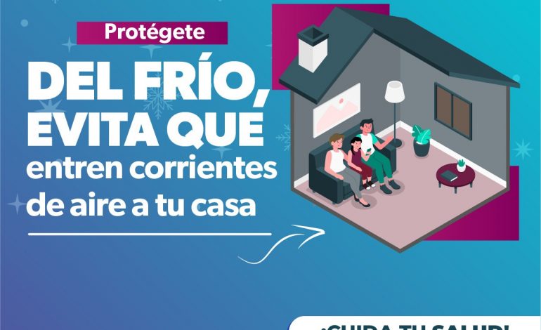 Sigue estos consejos de la SSM para protegerte del frío en tu hogar