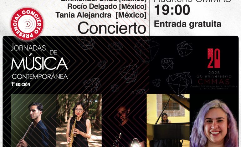 CMMAS presenta la Primera Jornada de Música Contemporánea