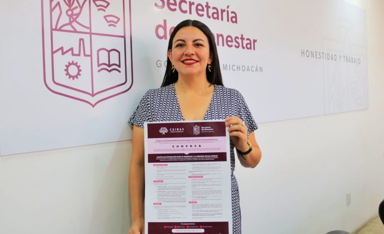 Hoy cierra convocatoria para integrar Centro para el Bienestar Zacapu: Sedebi