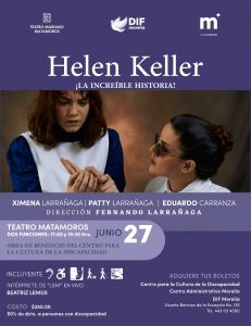 DIF Morelia promueve inclusión con función especial de ‘Helen Keller’ en el Teatro Matamoros