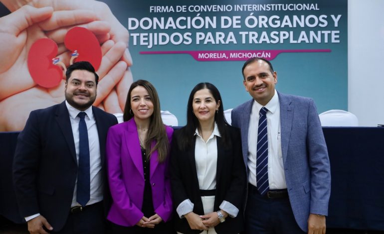 Trabajo interinstitucional fortalece donación de órganos y tejidos en Michoacán: SSM