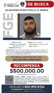 Publican Gobierno de Michoacan y FGE cédula de recompensa para la detención de William Edwin Rivera Padilla, el Barbas, por su posible participación en el delito de secuestro agravado
