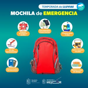 SSM te dice cómo prevenirte con una mochila de emergencia ante las lluvias