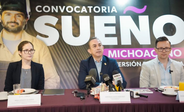 Sueño Michoacano impulsa emprendimientos migrantes con hasta 125 mil pesos