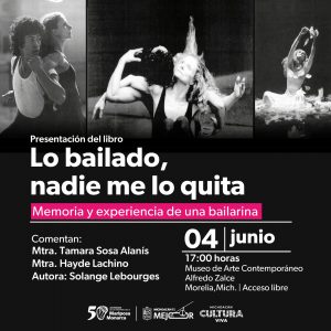 «Lo bailado, nadie me lo quita», un viaje por la danza con Solange Lebourges