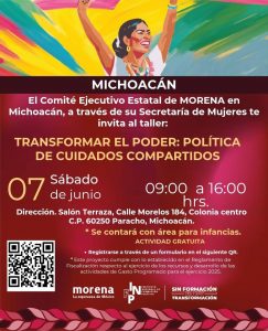 Morena realizará en Paracho taller sobre cuidados con enfoque feminista y popular