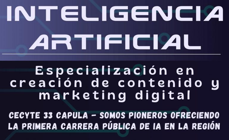 ¿Te interesa la inteligencia artificial? Cecytem abre carrera en plantel Capula