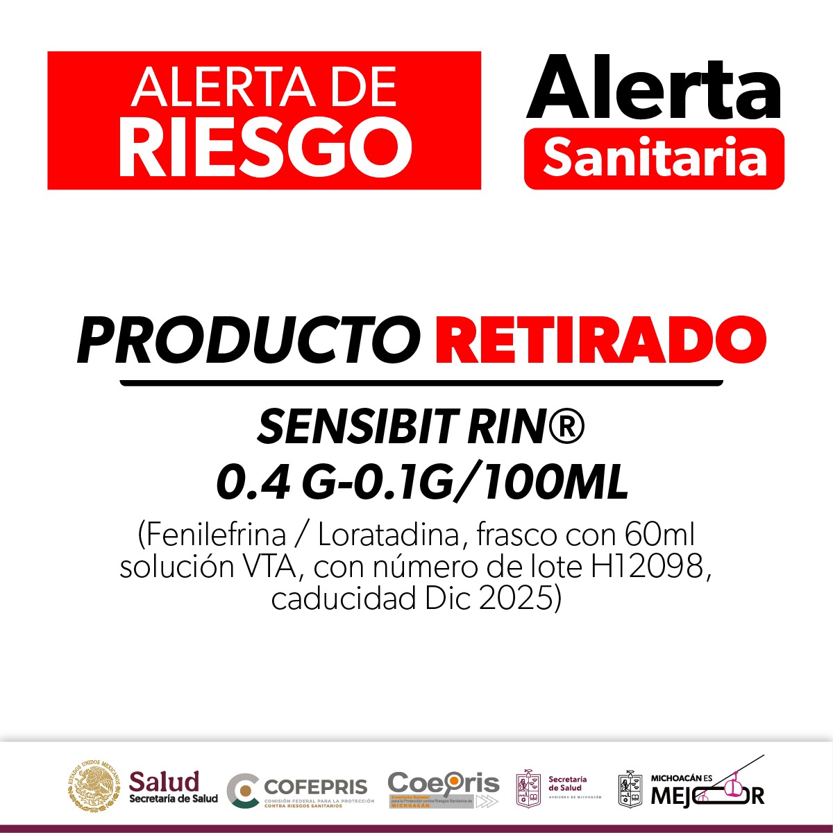 SSM alerta sobre retiro voluntario del producto Sensibit RIN (Fenilefrina / Loratadina)