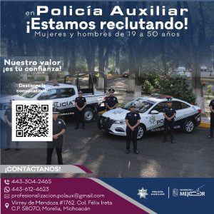 Policía Auxiliar abre 100 vacantes en Morelia, Lázaro Cárdenas y Zamora.