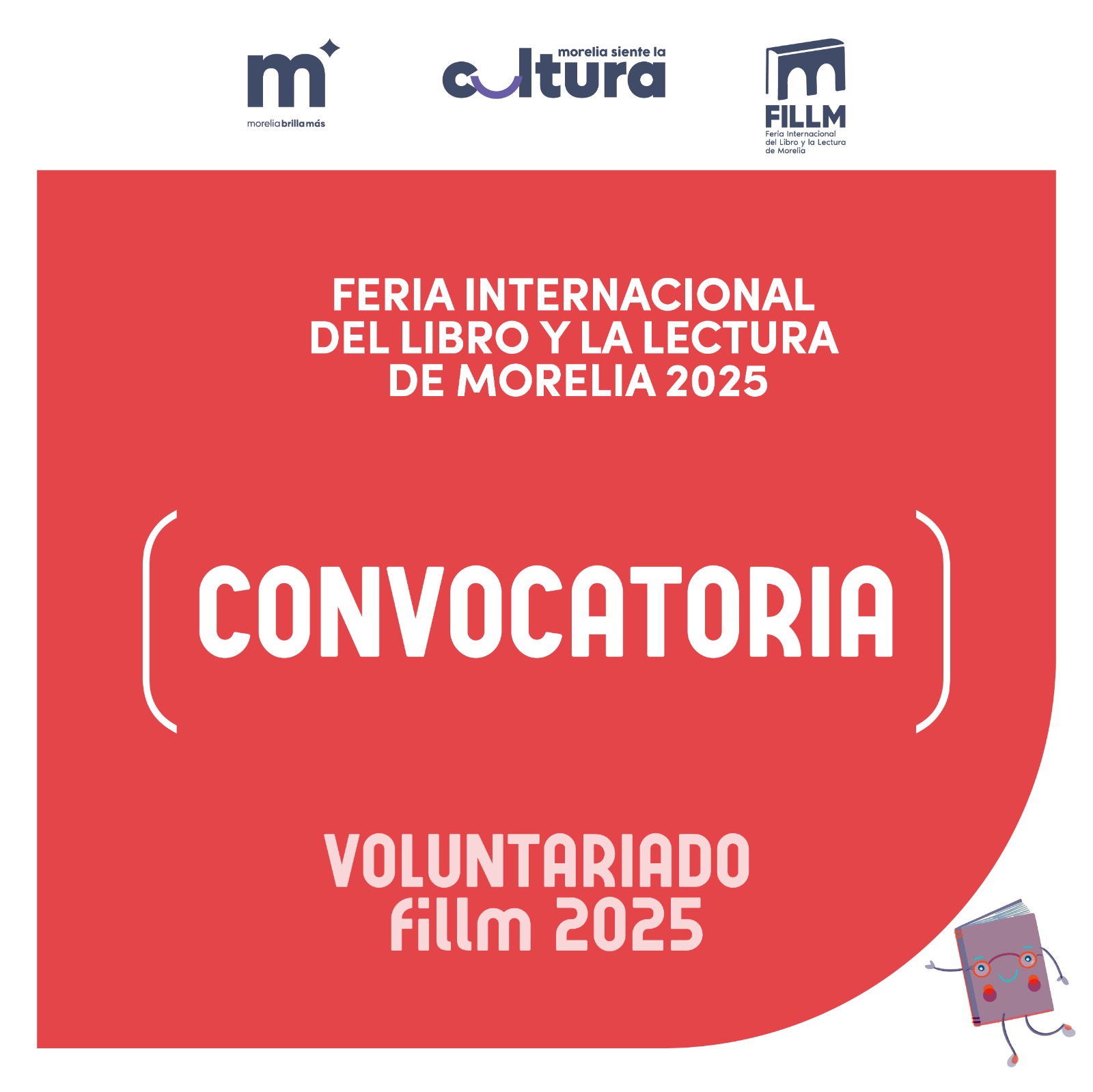 Lanza SeCultura Morelia convocatorias participar en la cuarta edición de la FILLM 2025