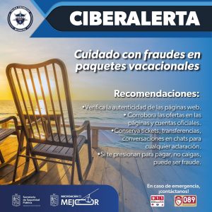 ¡Cuidado con paquetes vacacionales! pueden ser fraudes digitales: SSP