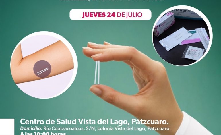 Salud reproductiva llega a Pátzcuaro, implantes anticonceptivos gratuitos disponibles: SSM