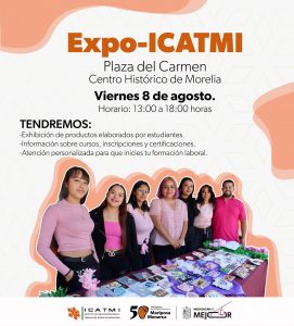Conoce, inspírate y emprende con Expo-Icatmi, este viernes en la plaza del Carmen