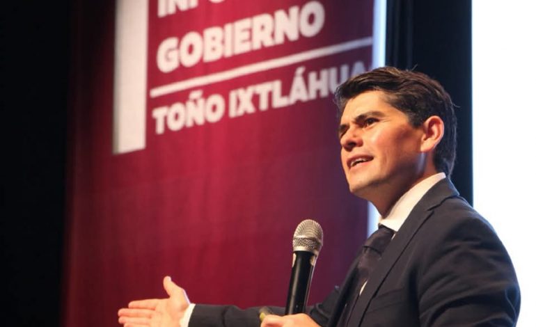 Presenta Toño Ixtláhuac, Primer Informe de Gobierno