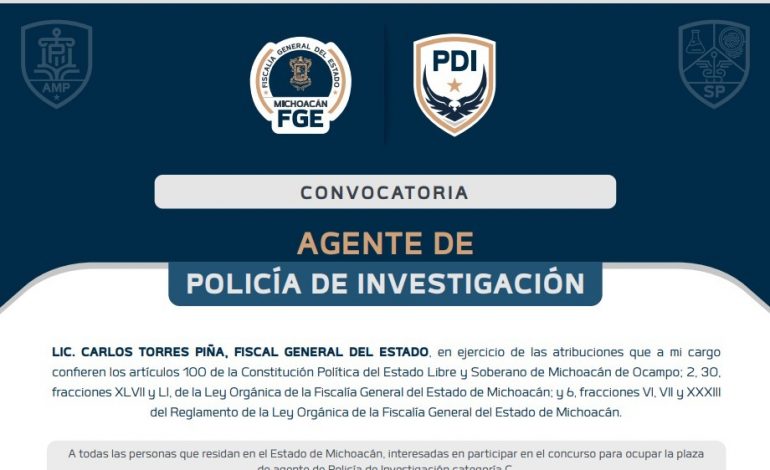 Convoca FGE a aspirantes para ocupar cargo de agentes de la Policía de Investigación