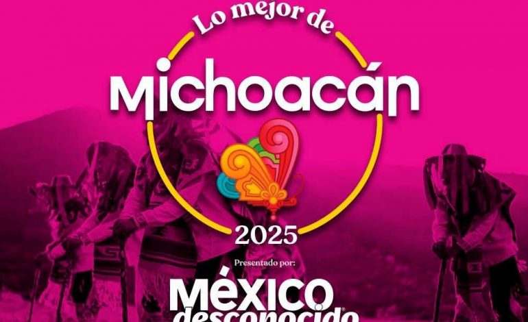 ¡Elige tu experiencia favorita! Abiertas las votaciones para Lo Mejor de Michoacán: Sectur