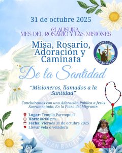 En San Juan Bautista clausuraran el mes del rosario y las misiones