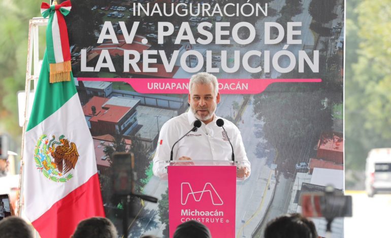 Inaugura Bedolla segunda etapa de avenida Paseo de la Revolución en Uruapan