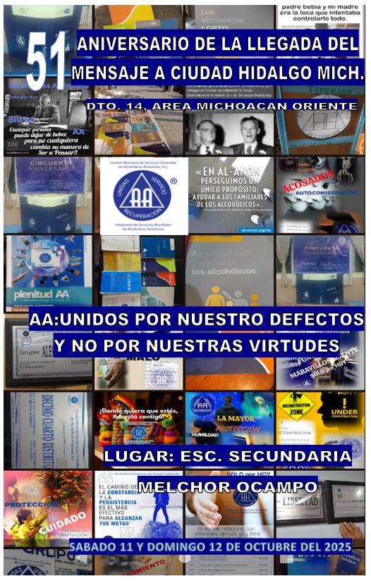 Alcoholismo: AA de Ciudad Hidalgo Convoca a Evento Masivo por su 51 Aniversario.