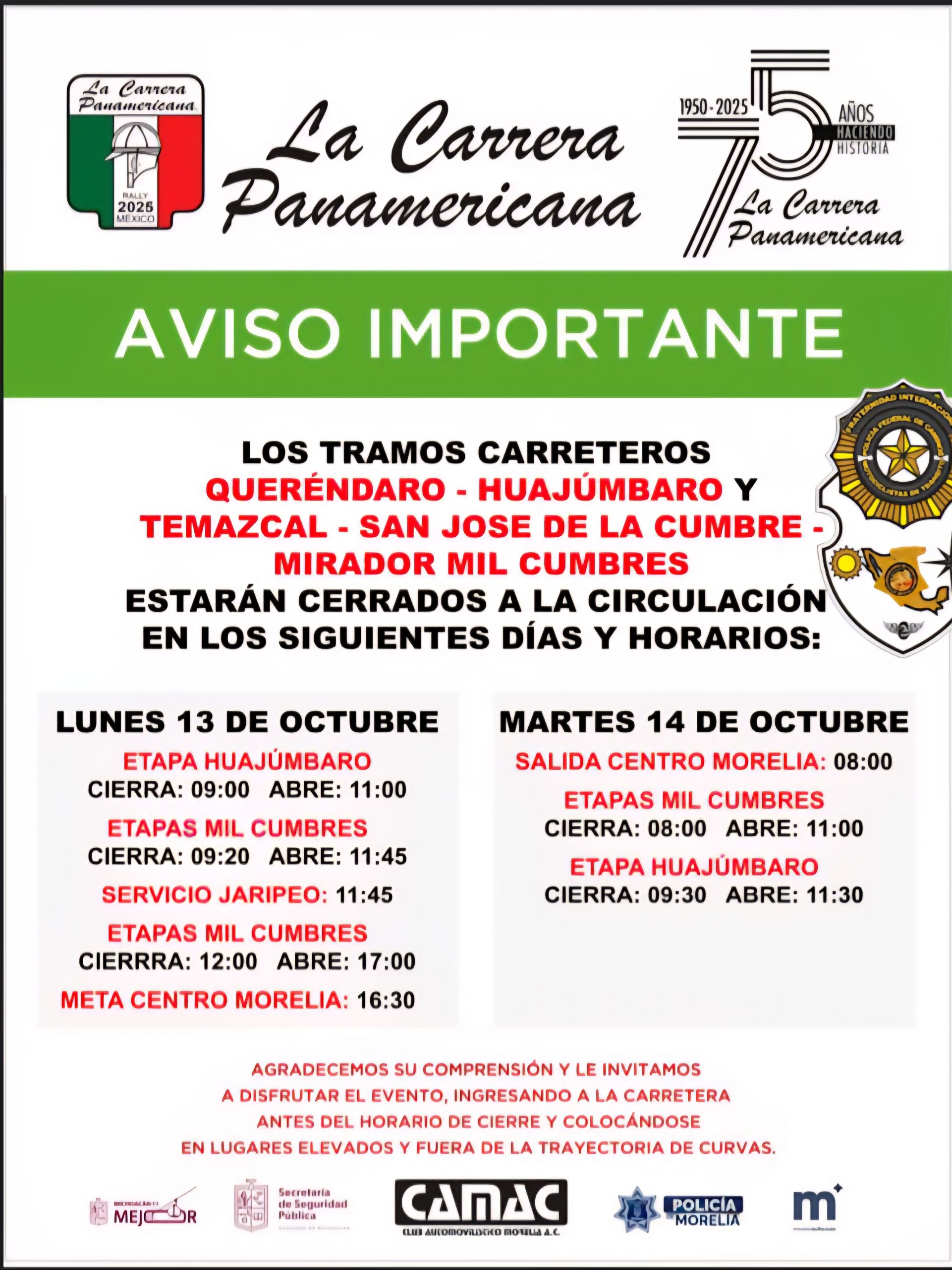 ¡Atención Automovilistas! Por el paso de la  La Carrera Panamericana se cerrarán los tramos Queréndaro-Huajumbaro- Mil Cumbres Lunes y Martes.