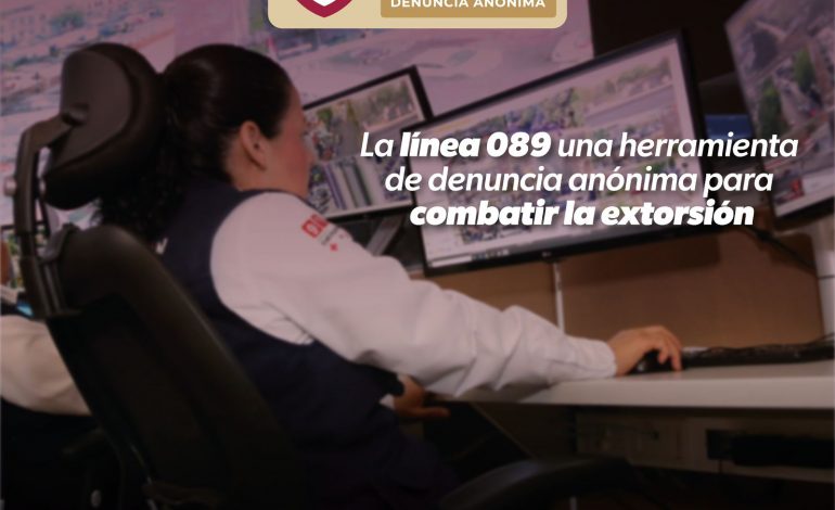 Línea 089, una herramienta de denuncia anónima para combatir la extorsión: SSP