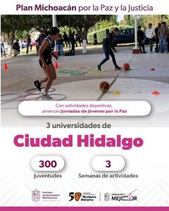 Arrancan Jornadas de Jóvenes por la Paz en Ciudad Hidalgo, dentro del Plan Michoacán