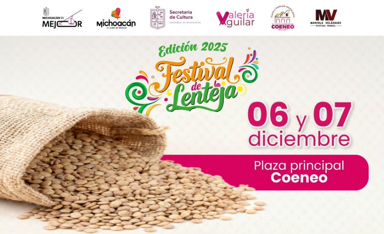 Coeneo listo para la segunda edición del Festival de la Lenteja: Sectur