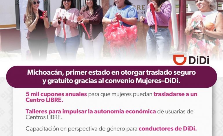 Michoacán, primer estado en brindar traslado seguro tras acuerdo entre Seimujer y DiDi